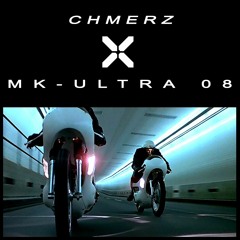 MK-ULTRA 08 - CHMERZ
