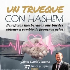 RAB DAVID HANONO- UN TRUEQUE CON HASHEM