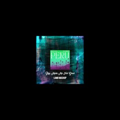 Peru Make Me Feel Good (LAMØ Bootleg) BUY = Free DL