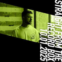 Straight From The Record Box | 10.01.2025