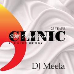 Clinic & T-Girl Party - 25years - DJ Meela