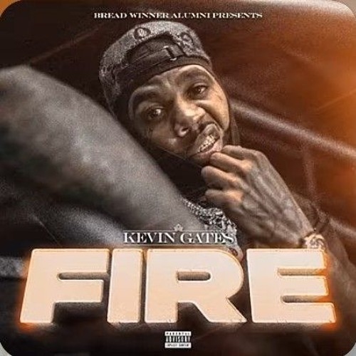Kevin Gates - Fire