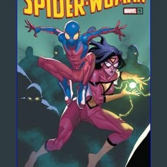 [READ] 💖 Spider-Woman (2023-) #5     Kindle & comiXology get [PDF]