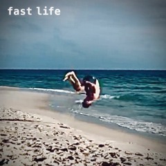 Fast Life (Feat. HBS Mablo)
