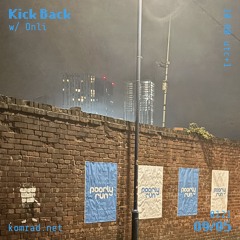 Kick Back 021 w/ ONLI
