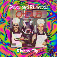 Doses And Mimosas - Cherub (Mocha Remix)