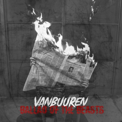 Vanbuuren - Ballad of the Beasts