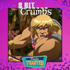 8 BIT CRUMBS - 06 - 10 - 2021