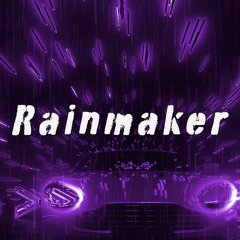 Rainmaker