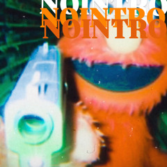 NOINTRO(Prod. by Patry Manubrium)