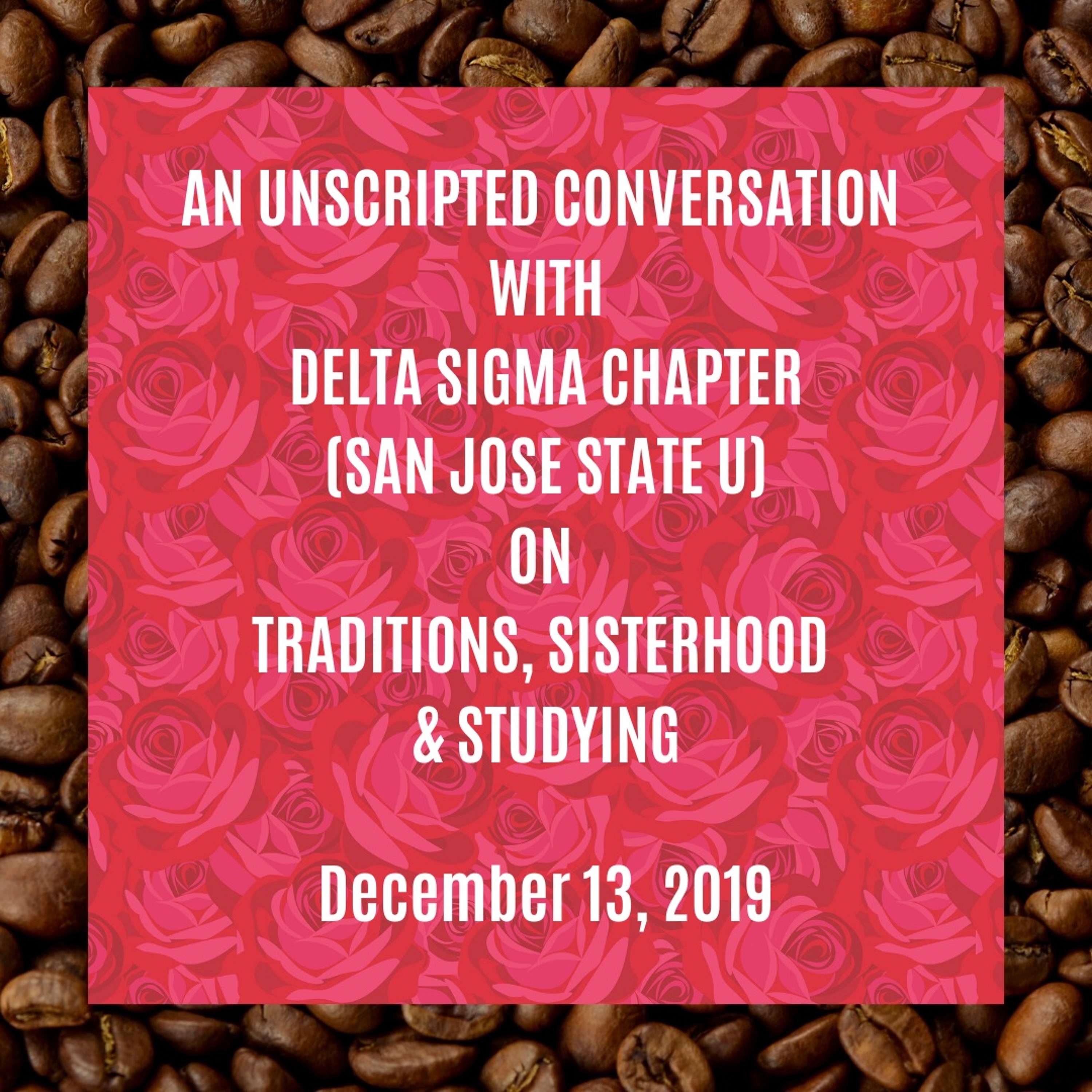 S1E25: Unscripted with Delta Sigma Chapter (From the IP Archives) episode artwork