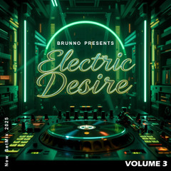 Electric Desire setMix Volume 3