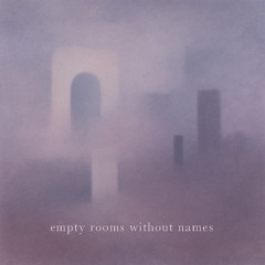 empty rooms without names