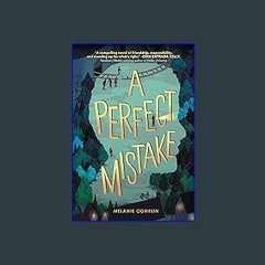 [Ebook]$$ 📖 A Perfect Mistake {PDF EBOOK EPUB KINDLE}