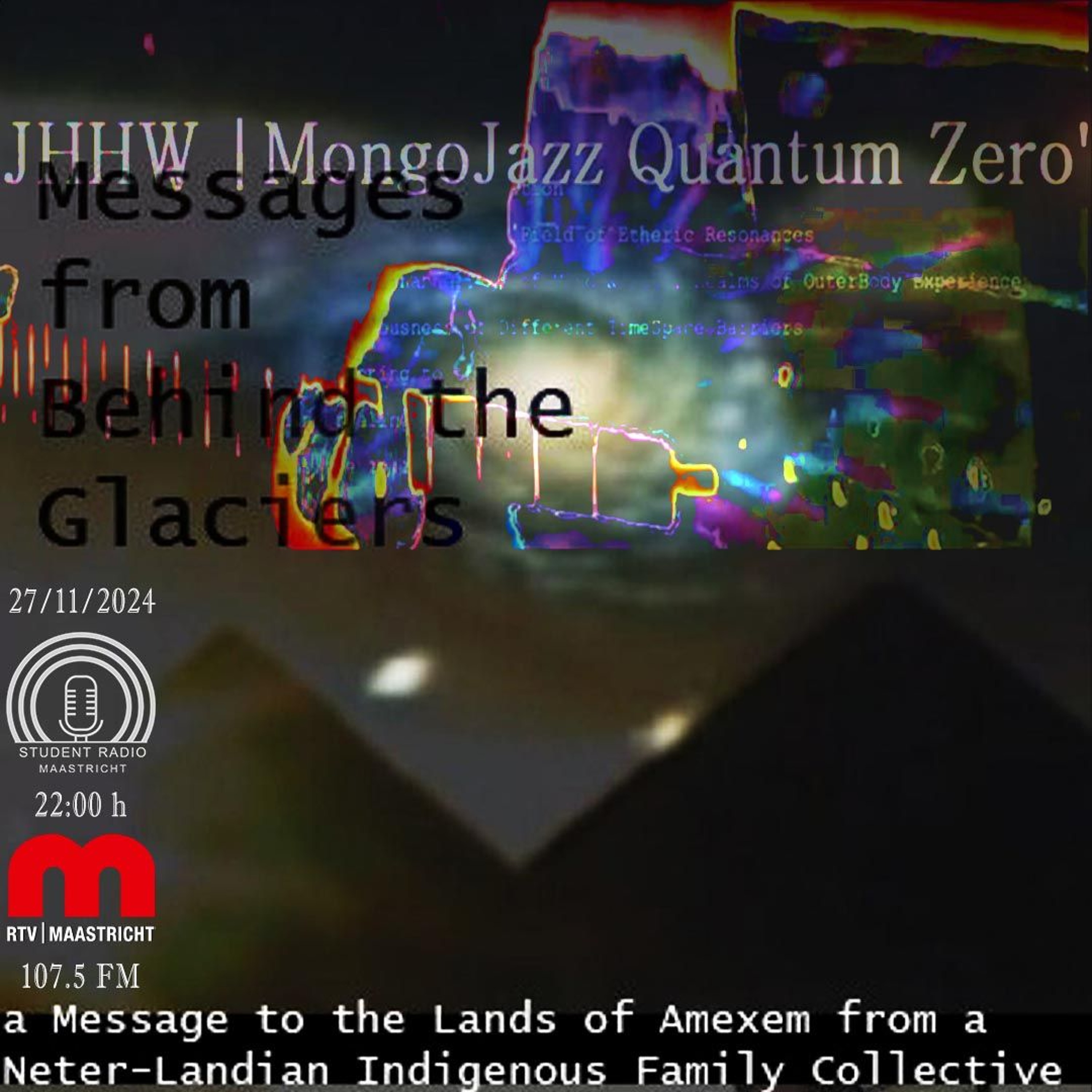 S07E12 JHHW MungoJazz Quantum Zero' Messages From Behind The Glaciers 27 Nov 2024 episode artwork