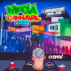 MEGA DE CARNAVAL 2024 ( DJ MOÇIN DO SD )