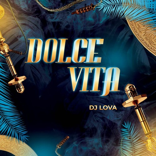 DOLCE VITA