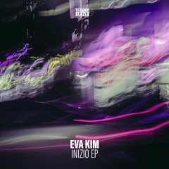 TBZ024 Eva Kim - Inizio [Technoblazer]