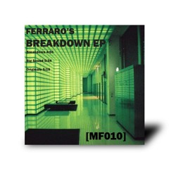 FERRARO: Breakdown [MF010]