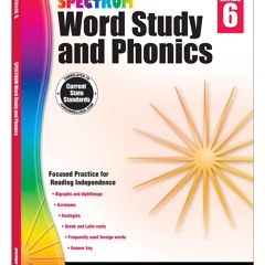 [❤ PDF ⚡] Spectrum 6th Grade Word Study and Phonics Workbook, Ages 11