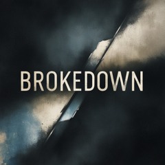 BROKEDOWN