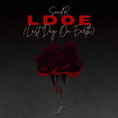 LDOE (last day on earth)