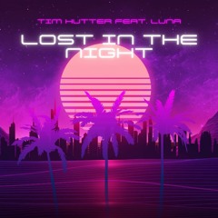 Lost in the Night feat. Luna (Preview)