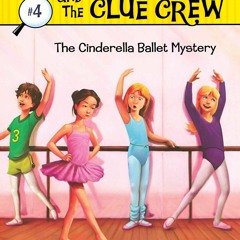 ⭐ PDF KINDLE ❤ The Cinderella Ballet Mystery (Nancy Drew and the Clue