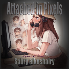 Attached in Pixels