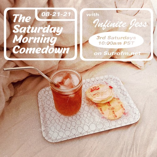 The Saturday Morning Comedown 17: Episode 17: "You Can"