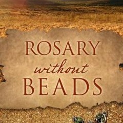 #PDF)+ Rosary Without Beads by Diana Holguin-Balogh