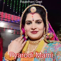 Pyarodi Mami
