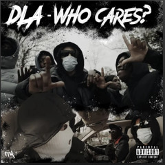 DLA - Who Cares?