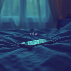 Still Us