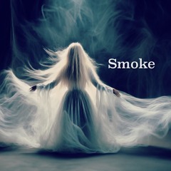 Smoke