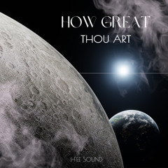 How great Thou art