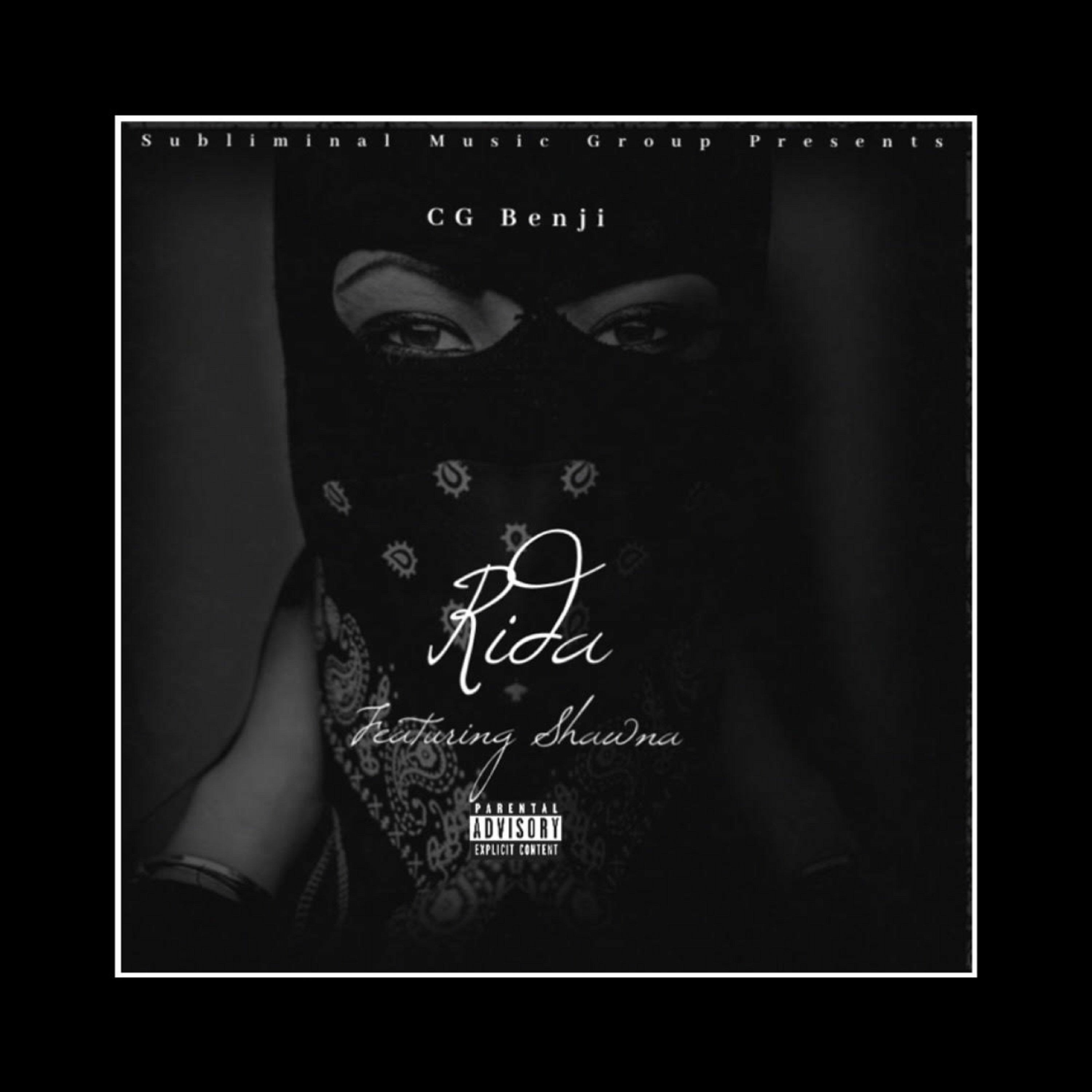 Rida (feat. CG Benji & Shawna) [Prod. by Subliminal Beatz] episode artwork