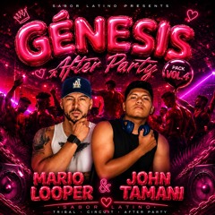 Genesis After Party Vol.04 - JhonTamani & Mario Looper - DOWNLOAD IN BUY