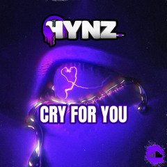 HYNZ - Cry For You (Bounce Mix)