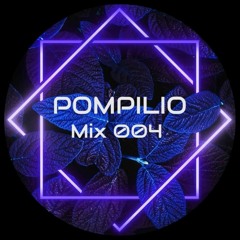 POMPILIO - MIX 004 (AfroHouse)