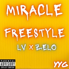 Miracle Freestyle - YYG *FREE HEATTTTT* *VIRAL OFF THE TOP RAP*