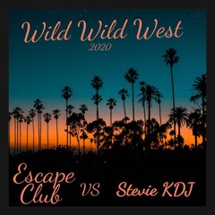 Wild West Escape Club  Stevie KDJ Remix 2020