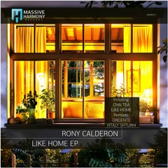 MHR571 Rony Calderon - Like Home EP [Out March 29]