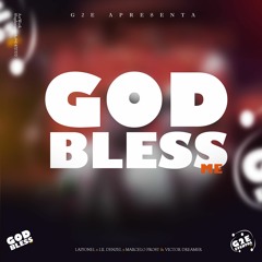 G2E - God Bless Me (Laiyonel, Boy Denzel, Frost & Dreamers)