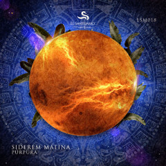 PRΣMIΣRΣ | Purpura - Siderem (Original Mix) [ El Santuario Music ]