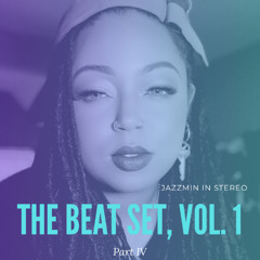 The Beat Set, Vol 1. Part IV