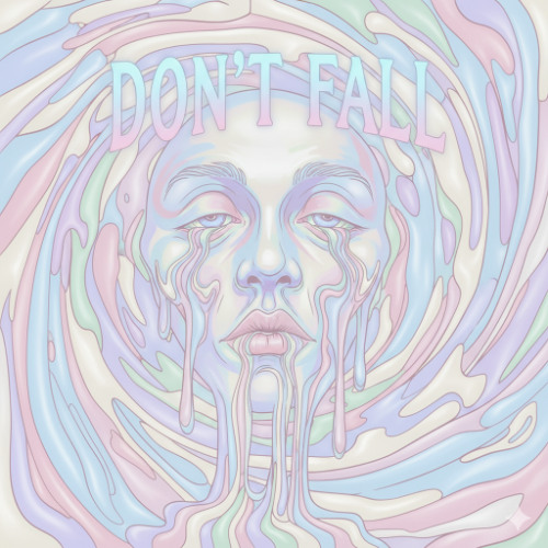 Don't Fall - Zodd Remix