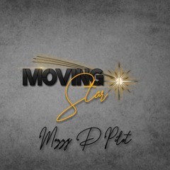 Muzzy D Pilot - Moving Star