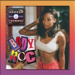 Body Roc - [Prod. By EraméyA]