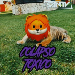 COLAPSO TOXICO 🫠☢️